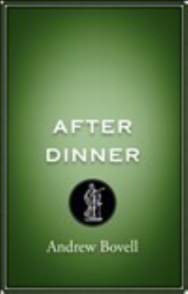 AFTER DINNER