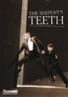 THE SERPENT'S TEETH