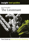 INSIGHT TEXT GUIDE: THE LIEUTENANT 