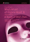 TOP NOTES: WHO'S AFRAID OF VIRGINIA WOOLF & A ROOM OF ONE'S OWN