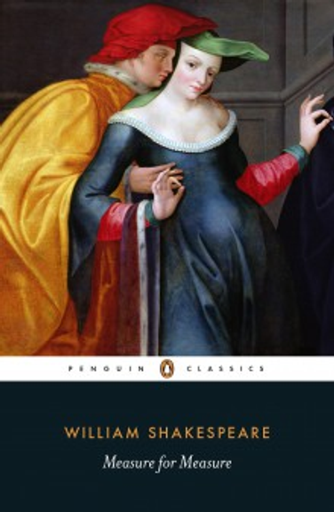 MEASURE FOR MEASURE: PENGUIN CLASSICS