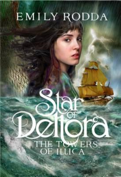 STAR OF DELTORA: #3 TOWERS OF ILLICA