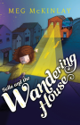 BELLA AND THE WANDERING HOUSE