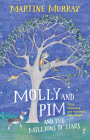 MOLLY & PIM & THE MILLIONS OF STARS