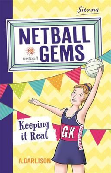 NETBALL GEMS 6: KEEPING IT REAL