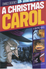 A CHRISTMAS CAROL: A GRAPHIC NOVEL