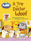 BUG CLUB: A TRIP TO DOCTOR WOOF